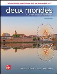 Deux mondes 8 Edition 1260575411·9781260575415由Tracy D. Terrell, Mary B. Rogers, Betsy J. Kerr, Guy Spielmann©2021 |发布:2020年8月19日